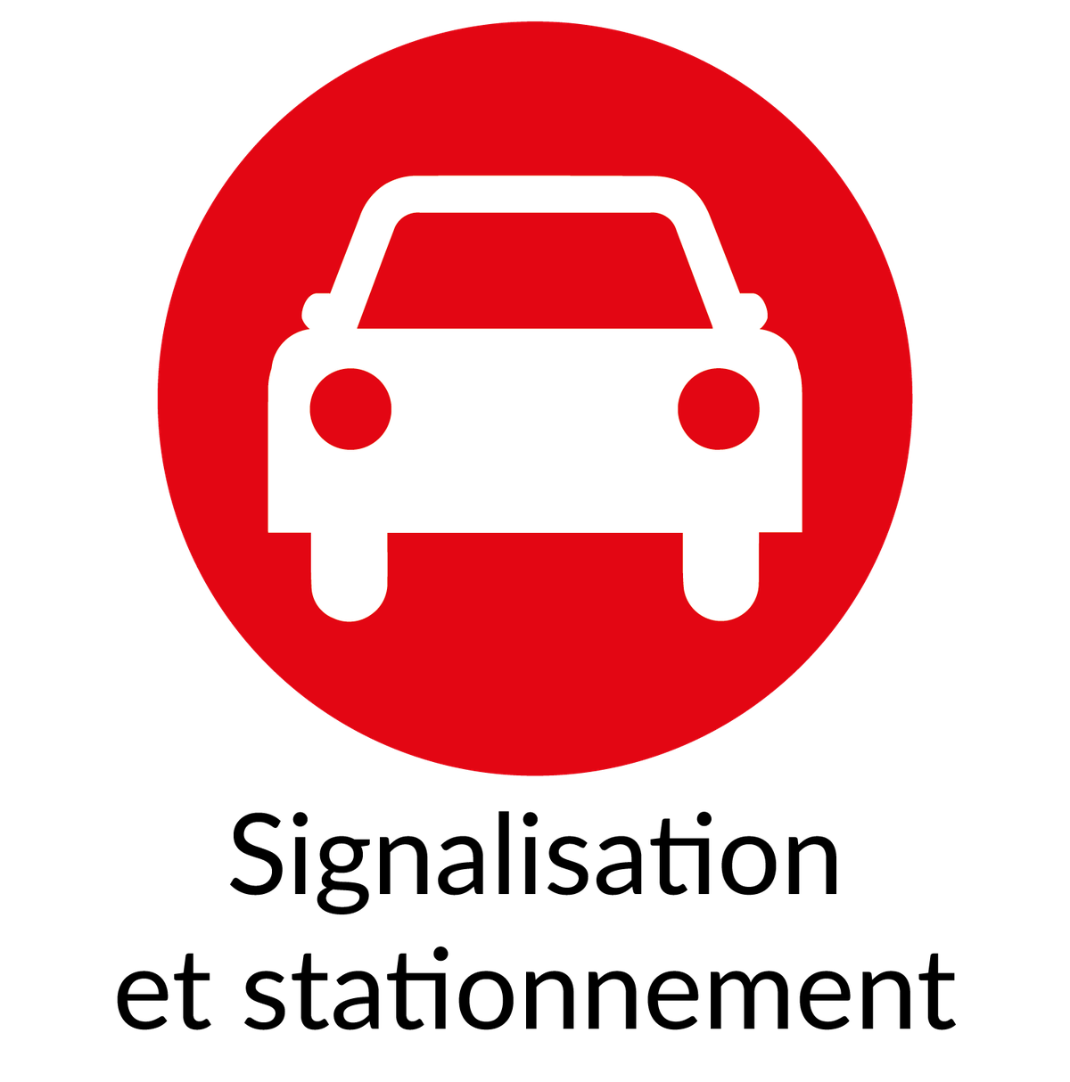 Panneaux Feux Signalisation Stationnement